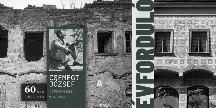 60 éve halt meg Csemegi József (1909–1963) építész 