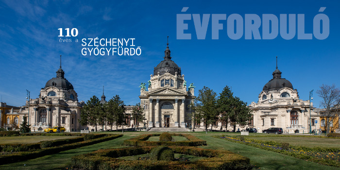 110 éves a Széchenyi gyógyfürdő