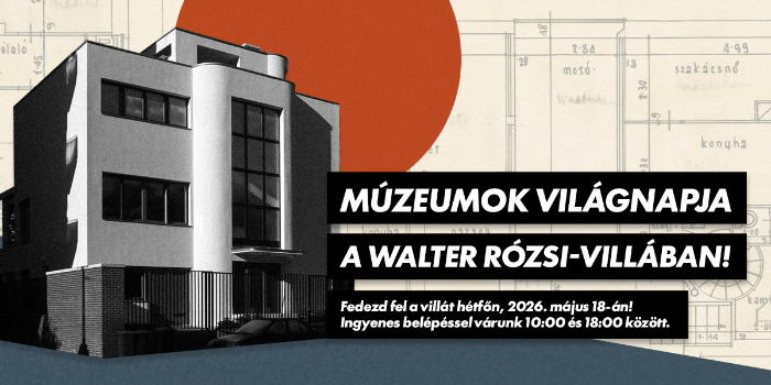 A múzeumok világnapja alkalmából hétfőn ingyenesen látogatható a Walter Rózsi-villa