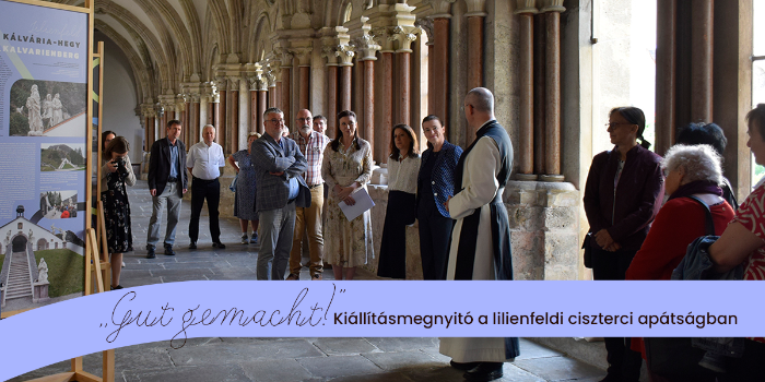 „Gut gemacht!” Kiállításmegnyitó a lilienfeldi ciszterci apátságban