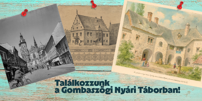 Találkozzunk a Gombaszögi Nyári Táborban!