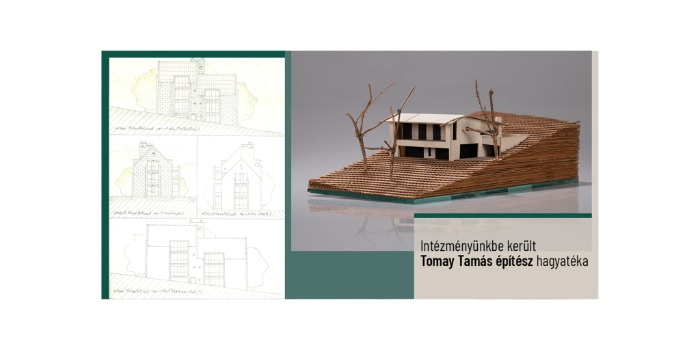 Intézményünkbe került Tomay Tamás építész hagyatéka