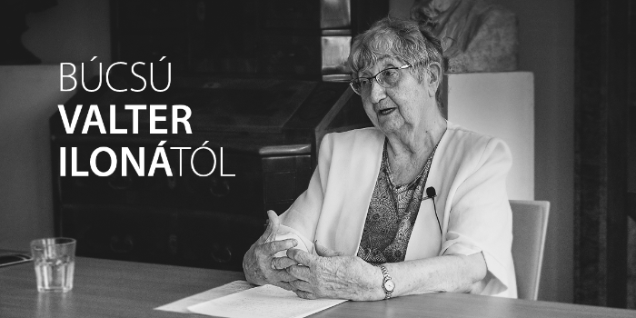 BÚCSÚ VALTER ILONÁTÓL