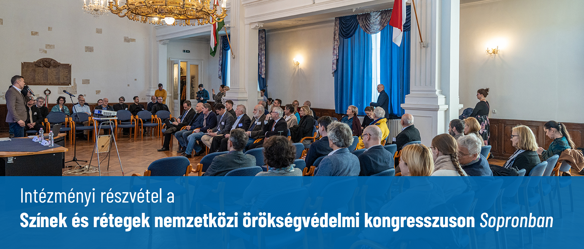 Intézményi részvétel a Színek és rétegek nemzetközi örökségvédelmi kongresszuson Sopronban