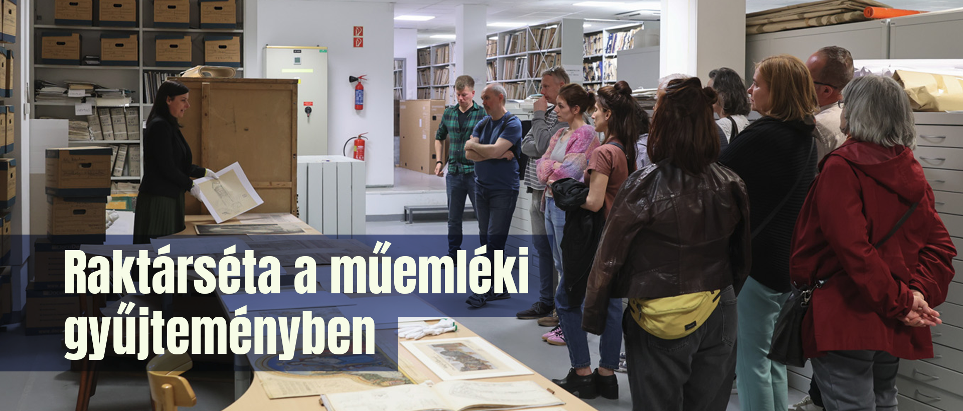 Raktárséta a műemléki gyűjteményben