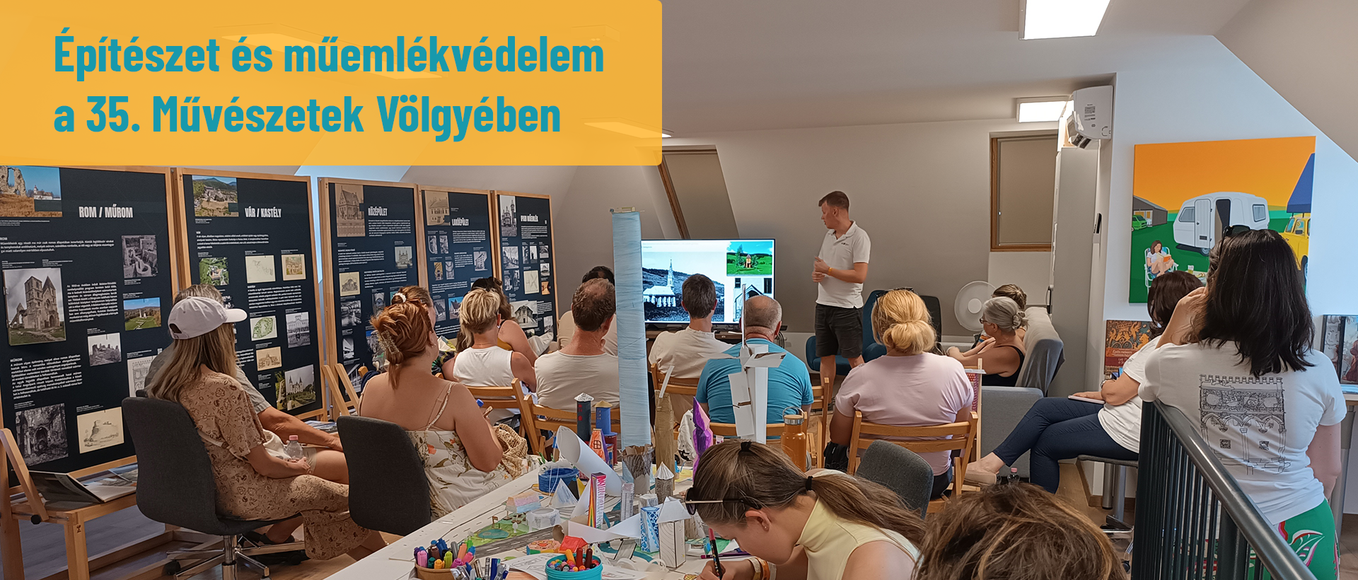Építészet és műemlékvédelem a 35. Művészetek Völgyében