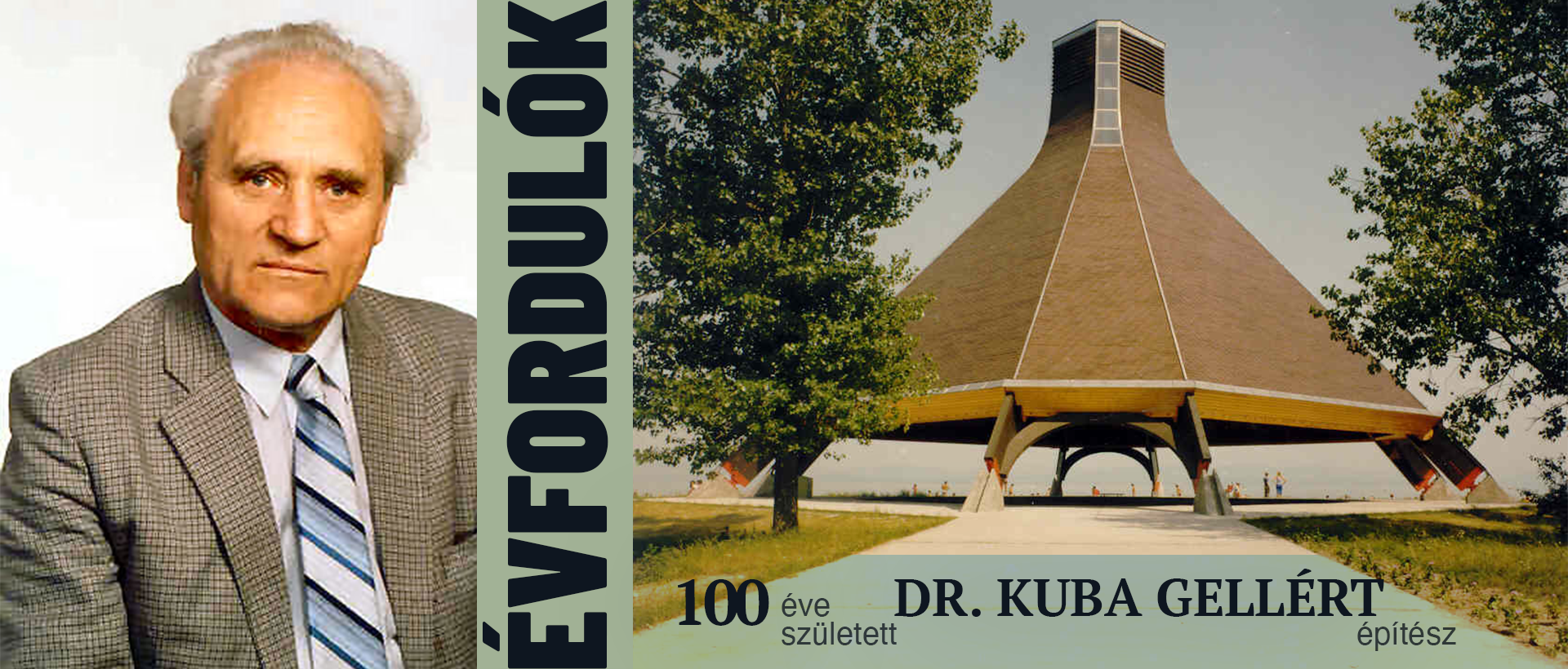 100 éves dr. Kuba Gellért építész