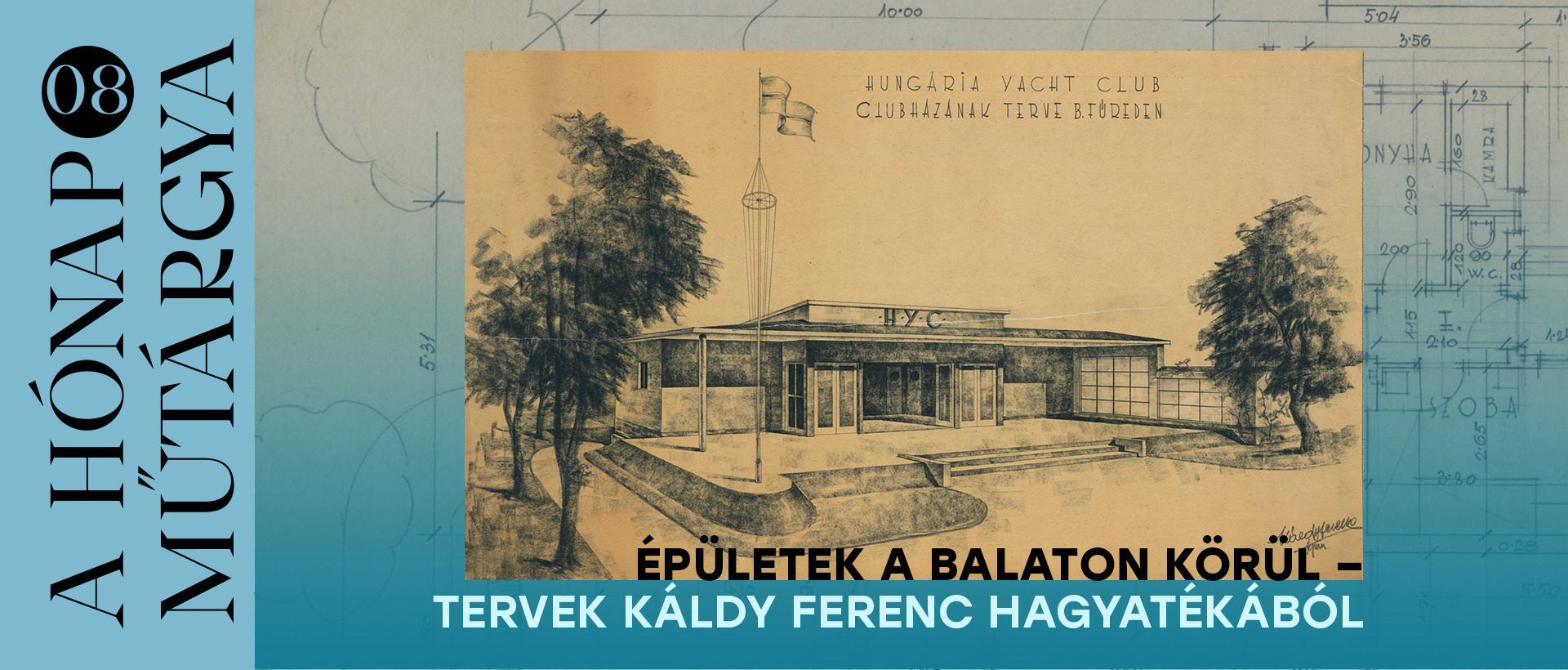 A hónap műtárgya - 2026. augusztus