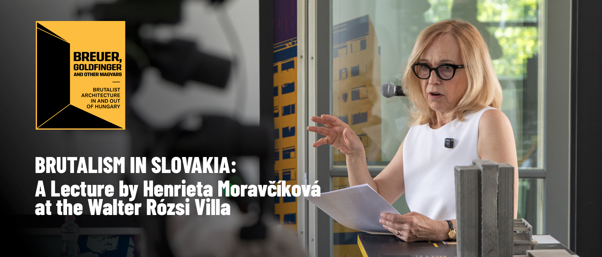 Brutalism in Slovakia: A Lecture by Henrieta Moravčíková at the Walter Rózsi Villa