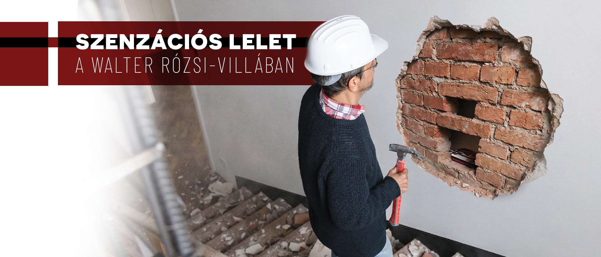 Szenzációs lelet a Walter Rózsi-villában!